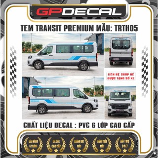 Tem dán xe Ford Transit Trend 2025 (16 chỗ) | Nhiều màu lựa chọn - Tặng ...