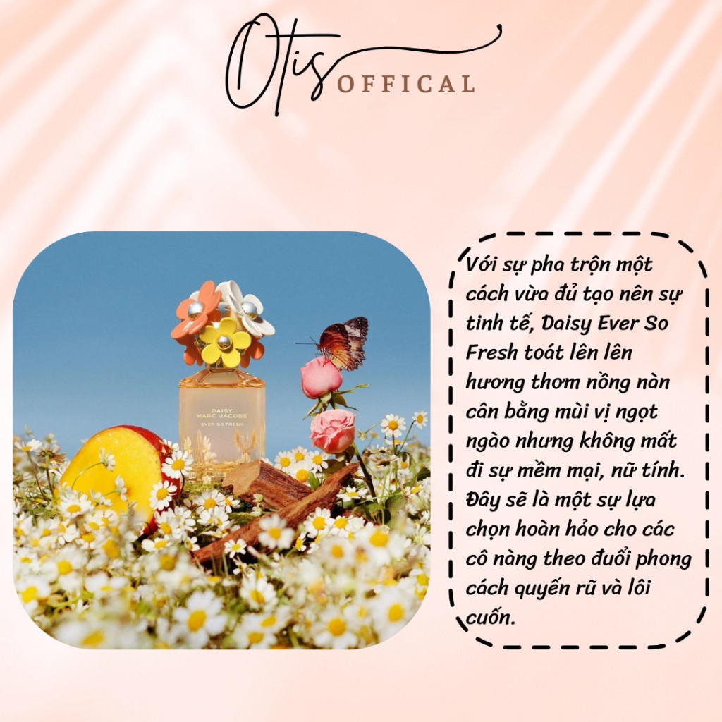 Nước Hoa Chiết 10ml Nữ Marc Jacobs Daisy Ever So Fresh Hương Thơm Ngọt ngào, Quyến rũ, Nữ tính