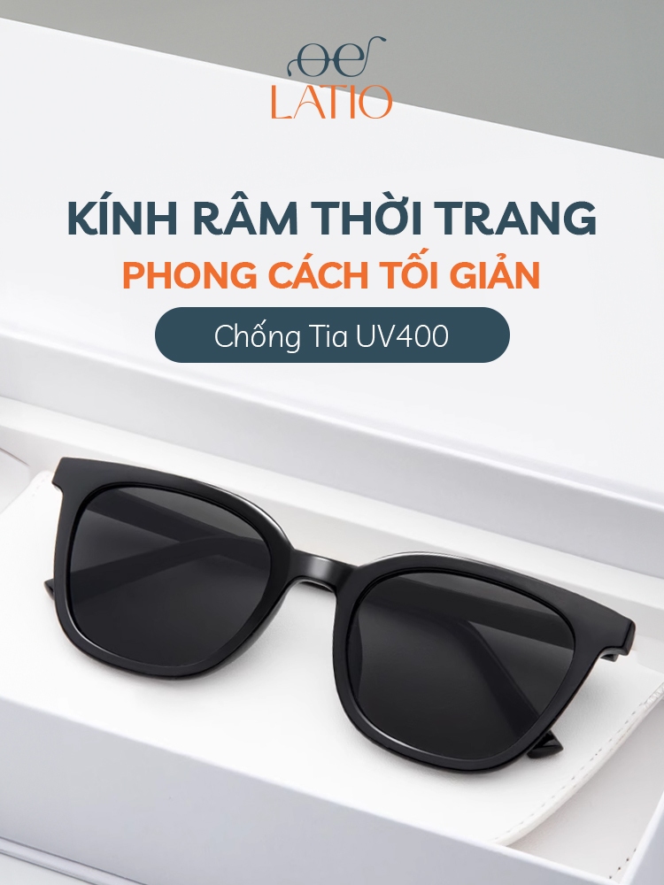 Kính râm LATIO, Kính mắt thời trang Nam Nữ thiết kế basic, TR90 bền bỉ ...