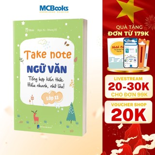 Sách - Take Note Ngữ Văn lớp 11 – Tổng hợp kiến thức, hiểu nhanh, nhớ lâu