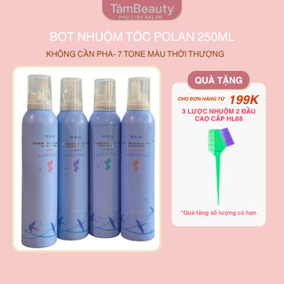 Bọt Nhuộm Tóc POLAN Mới 2025 | 7 Tông Thời Thượng | Không Cần Pha | Nhuộm Nhanh 20 Phút | Chai 250ml