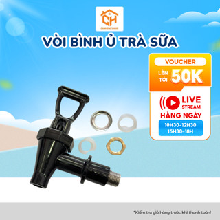 Vòi Bình Ủ Trà Sữa, Vòi Bình Thay Thế 6L, 8L, 10L, 12L Cam Homeware