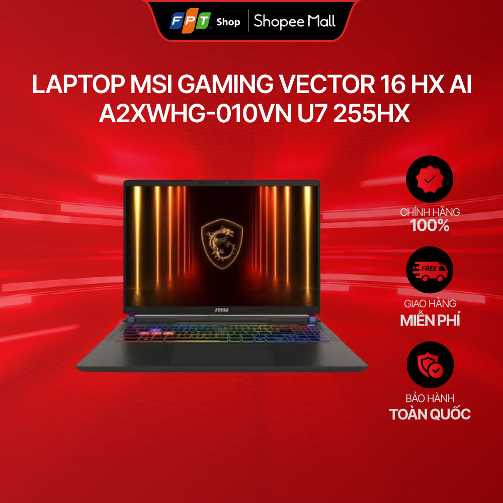 Laptop MSI Gaming Vector 16 HX AI A2XWHG-010VN U7-255HX/16GB/512GB/RTX5070Ti/Win11 | BigBuy360 - bigbuy360.vn