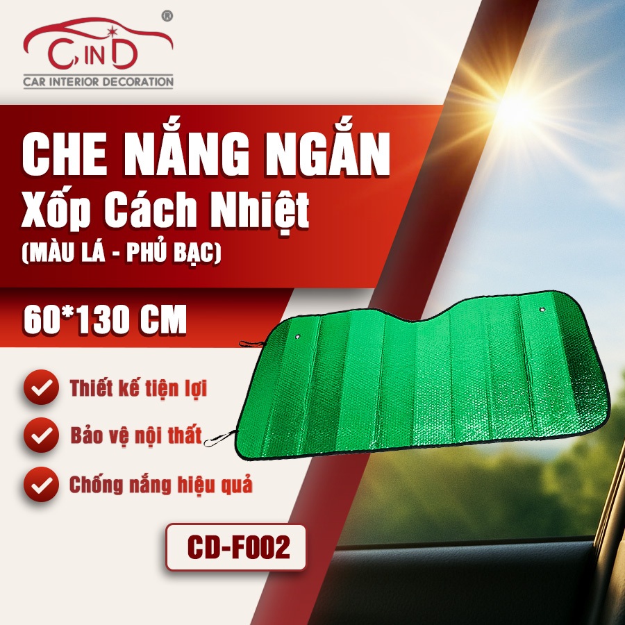 Tấm Che Nắng Ô Tô Xốp Cách Nhiệt Loại Ngắn Gấp Gọn Màu Lá Phủ Bạc Cho Kính Lái Và Kính Sau CIND CD-F002 (60x130cm)