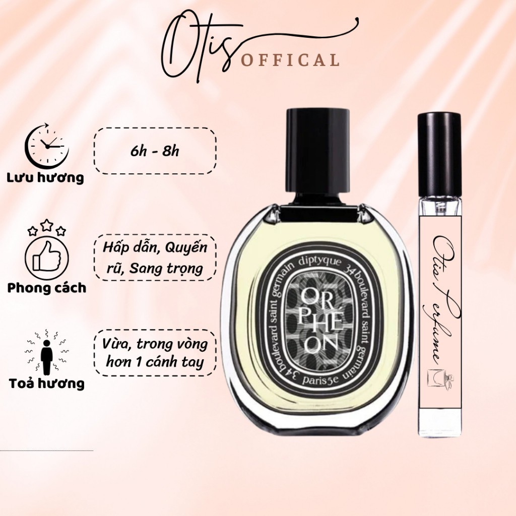Nước Hoa Chiết 10ml Unisex Diptyque Orphéon Hương Thơm Hấp dẫn, Quyến rũ, Sang trọng