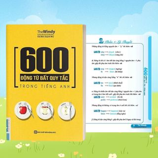 Sách - 600 Động Từ Bất Quy Tắc Trong Tiếng Anh Cho Người Học Ngữ Pháp Căn Bản - Học Kèm App Online