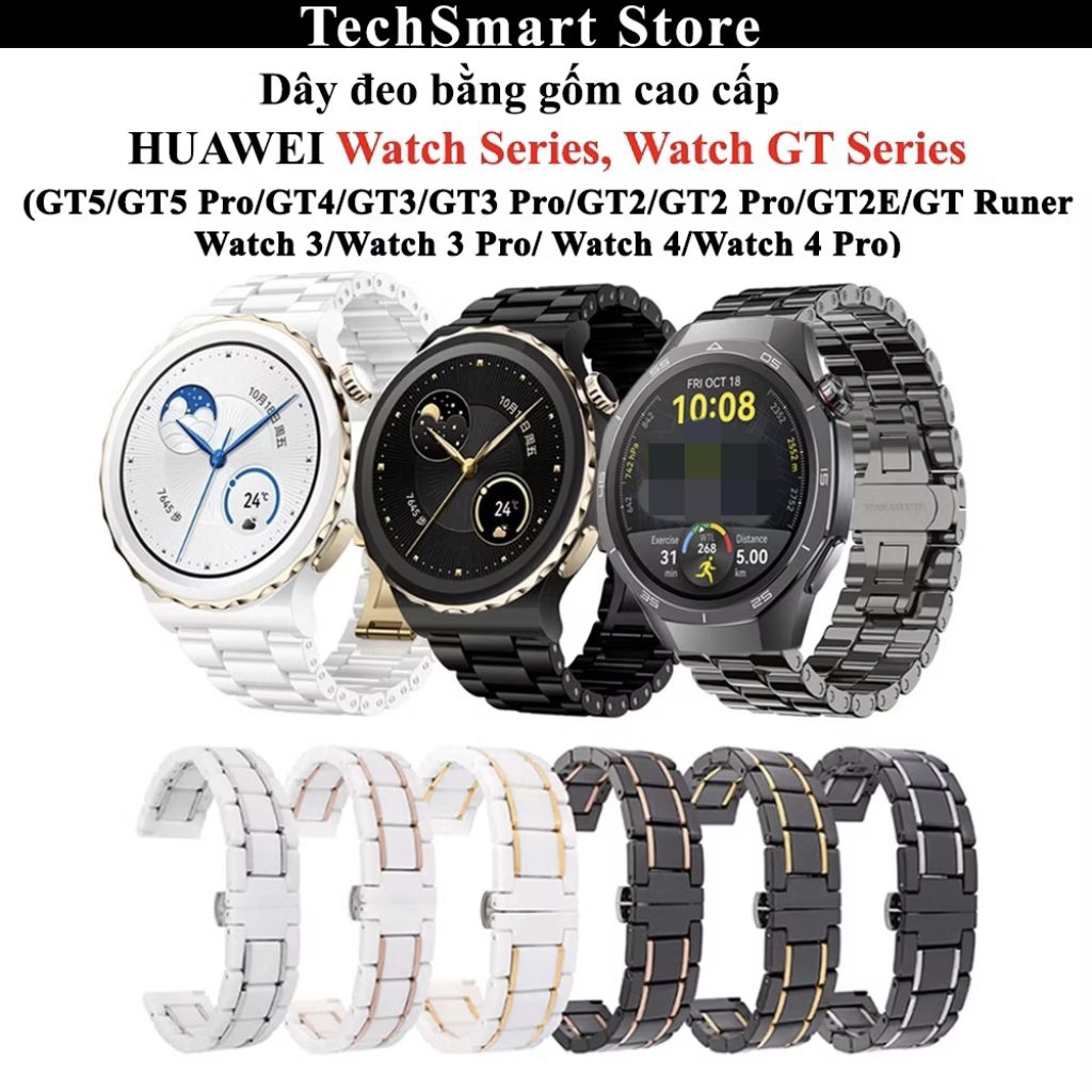 Gt Pro Update Huawei Gt Watch Dây đeo Bằng Gốm Huawei Watch GT5