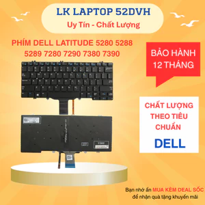 Bàn Phím Laptop Dell Latitude 7280 Latitude 5280 5288 5289 7280 7290 7380 7390 New 100%