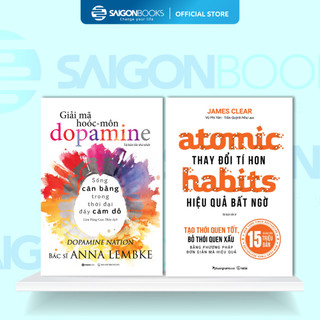 Combo Sách - Giải Mã Hoóc-môn Dopamine & Atomic Habits - Thay Đổi Tí Hon, Hiệu Quả Bất Ngờ