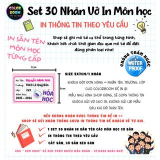 📖Nhãn Vở In Sẵn Tên Môn Học - In Tên Theo Yêu Cầu -Decal Chống Thấm-Set 30 Nhãn size 5x7cm-ColorBoom