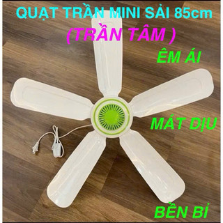 Quạt trần MiNi 5 cánh cỡ Đại . Máy khoẻ . chạy êm , Tiết kiệm điện