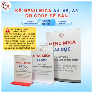 Menu mica A4, A5, A6 để bàn - Bảng Mica Kệ Menu Mica chữ T để QR thanh toán, làm menu nhà hàng, salon, spa