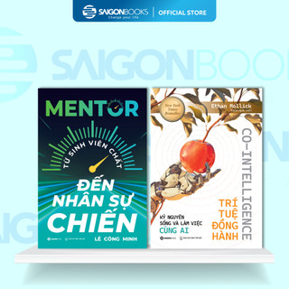 SÁCH - Mentor - Từ Sinh Viên Chất Đến Nhân Sự Chiến, Trí Tuệ Đồng Hành