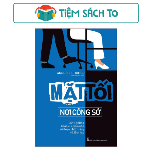 Sách: Mặt Tối Nơi Công Sở