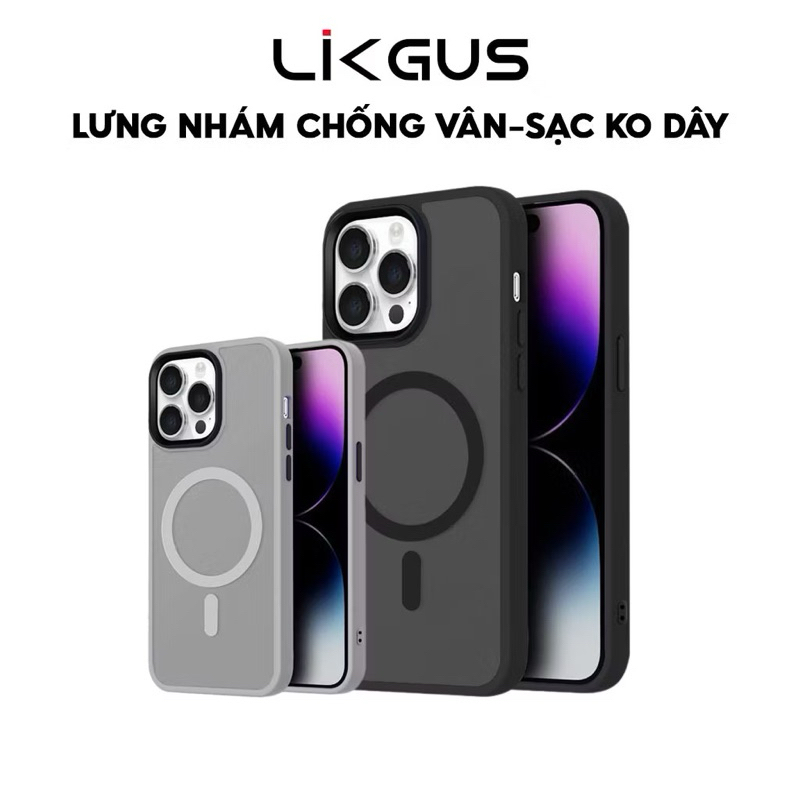 Ốp Likgus hỗ trợ sạc không dây IPhone 11 12 13 14 15 16Promax Pro - Lưng chống vân tay - Viền màu