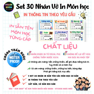 📖Nhãn Vở In Sẵn Tên Môn Học - In Tên Theo Yêu Cầu -Decal Chống Thấm-Set 30 Nhãn size 5x7cm-ColorBoom