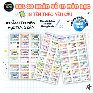 📖Nhãn Vở In Sẵn Tên Môn Học - In Tên Theo Yêu Cầu -Decal Chống Thấm-Set 30 Nhãn size 5x7cm-ColorBoom