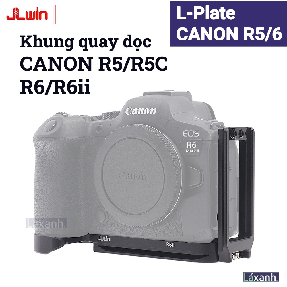 Canon R5 R6 R5C R6ii mark 2 JLWin | L-plate Khung quay dọc Canon r6 r62 ...