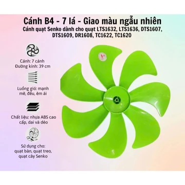 Cánh quạt 5 cánh 7 cánh B4 Senko - Cánh nhựa cao cấp, dẻo, bền, nhiều cánh cho ra làn gió đầy, ổn định lỗi 1 đổi 1