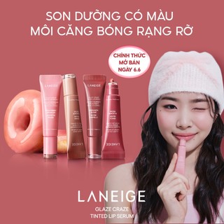 [HOT] Son Dưỡng Có Màu, Môi Căng Bóng Rạng Rỡ Laneige Glaze Craze Tinted Lip Serum 12G