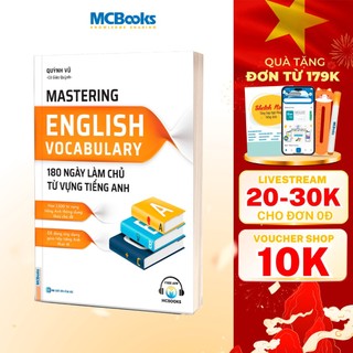 Sách - Mastering English Vocabulary – 180 Ngày Làm Chủ Từ Vựng Tiếng Anh