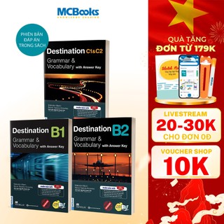 Sách- Trọn Bộ Giáo Trình Destination Grammar & Vocabulary B1, B2, C1&C2 (kèm đáp án)- Phân loại Lẻ/combo