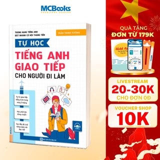 Sách - Tự Học Tiếng Anh Giao Tiếp Cho Người Đi Làm