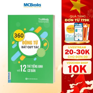 Sách - 360 Động Từ Bất Quy Tắc Và 12 Thì Cơ Bản Trong Tiếng Anh Bản Khổ To Cho Người Học Cơ Bản