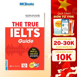 Sách - The True Ielts Guide - Cẩm nang hướng dẫn tự học IELTS chuẩn cho người mới bắt đầu - Tặng tài khoản học tập