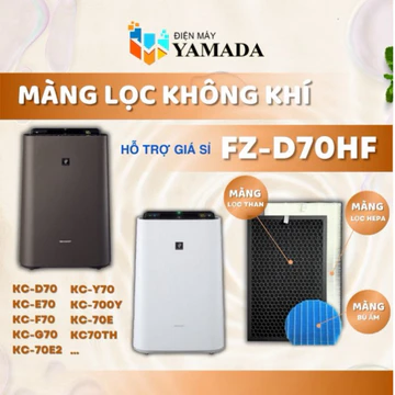 MÀNG LỌC HEPA - MÀNG THAN HOẠT TÍNH - MÀNG BÙ ẨM SHARP D70-E70-F70