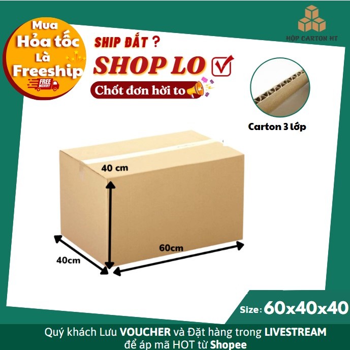 [HOẢ TỐC] 10 thùng carton 60x40x40 chuyển nhà thùng giấy đóng hàng size to giá rẻ - HT PLUS