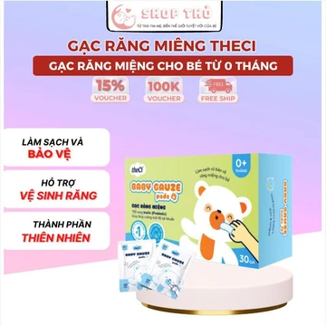 Gạc Rơ Lưỡi Trẻ Sơ Sinh theCi 30 Miếng An Toàn Mềm Mịn, Gạc Răng Miệng Cho Trẻ Sơ Sinh Ngừa Nấm Lưỡi Tiện Dụng Dễ Chịu