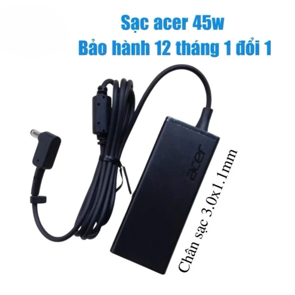 Sạc Laptop Acer Zin Cao Cấp (Chân 5.5*1.7 - Chân 3.0 *1.1), Công Suất 45w/ 65w/ 135w, Sạc Máy Tính Bảo Hành 12 Tháng