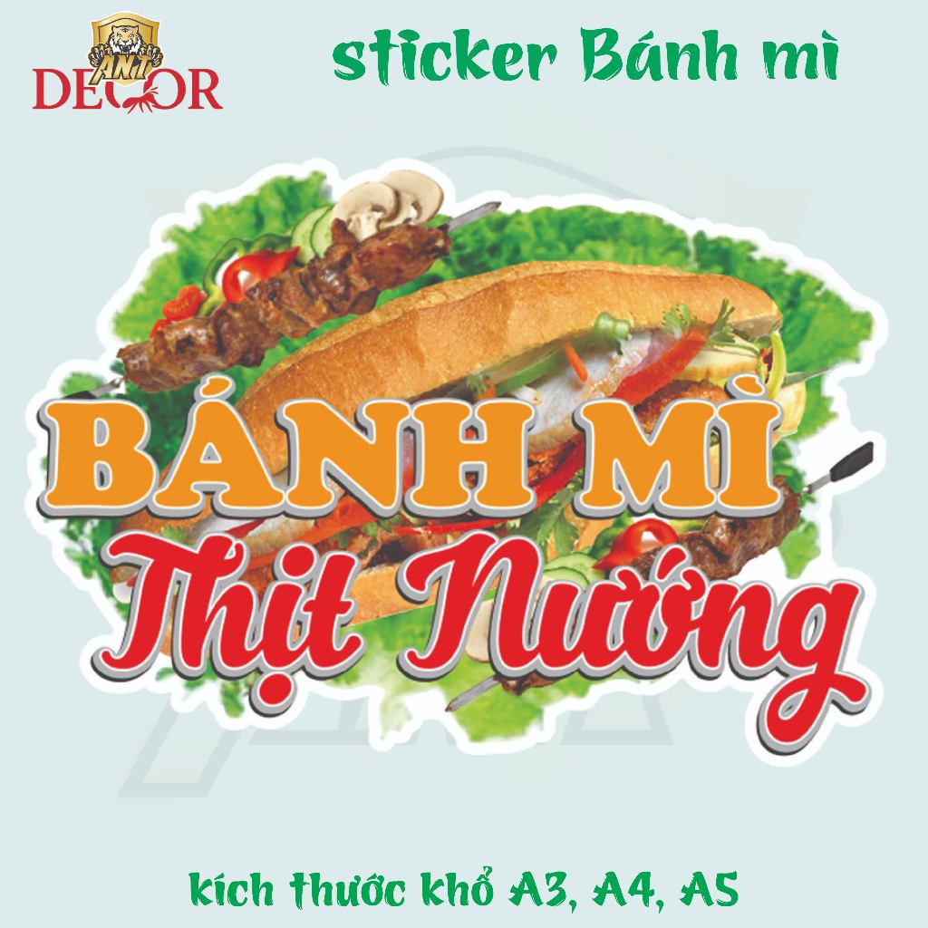 Decal Bánh Mì THỊT - Trang Trí Dán Tiệm Bánh Mì, Xe Bánh Mì - Chất Liệu Chống Thấm Nước