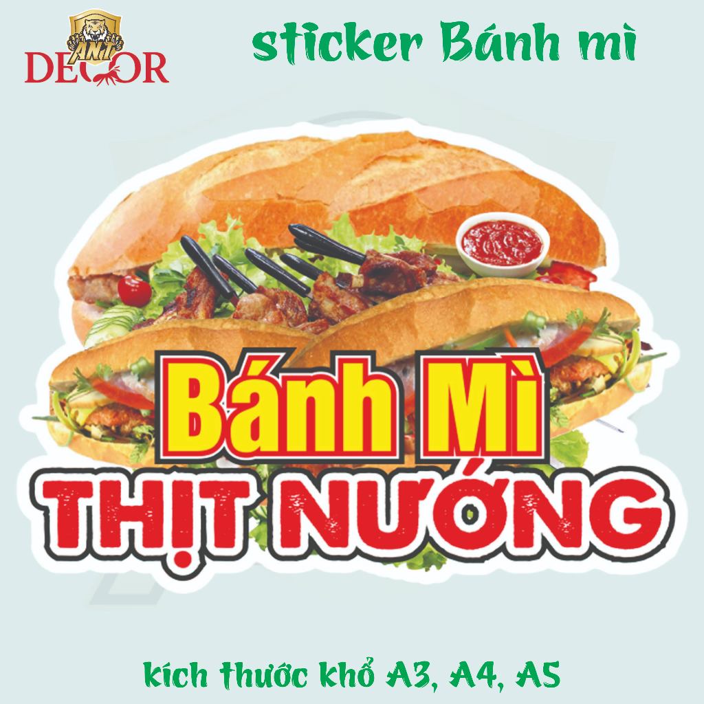 Decal Bánh Mì THỊT - Trang Trí Dán Tiệm Bánh Mì, Xe Bánh Mì - Chất Liệu Chống Thấm Nước