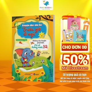 Sách - Truyện đọc cho bé trước giờ đi ngủ - Những câu chuyện phát triển chỉ số thông minh IQ -  Đại Mai Books