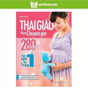 Sách: Thai Giáo Theo Chuyên Gia - 280 Ngày Mỗi Ngày Đọc 1 Trang