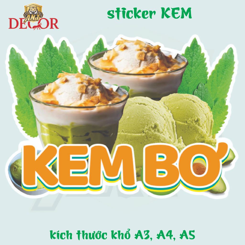 🍦 DECAL KEM BƠ - XOÀI – TEM DÁN ĐẸP, CHUYÊN NGHIỆP CHO ĐỒ ĂN VẶT MÙA HÈ 🌞