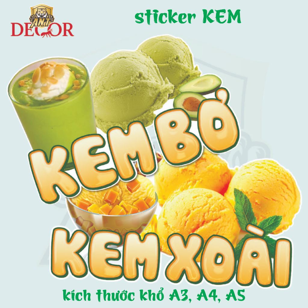 🍦 DECAL KEM BƠ - XOÀI – TEM DÁN ĐẸP, CHUYÊN NGHIỆP CHO ĐỒ ĂN VẶT MÙA HÈ 🌞