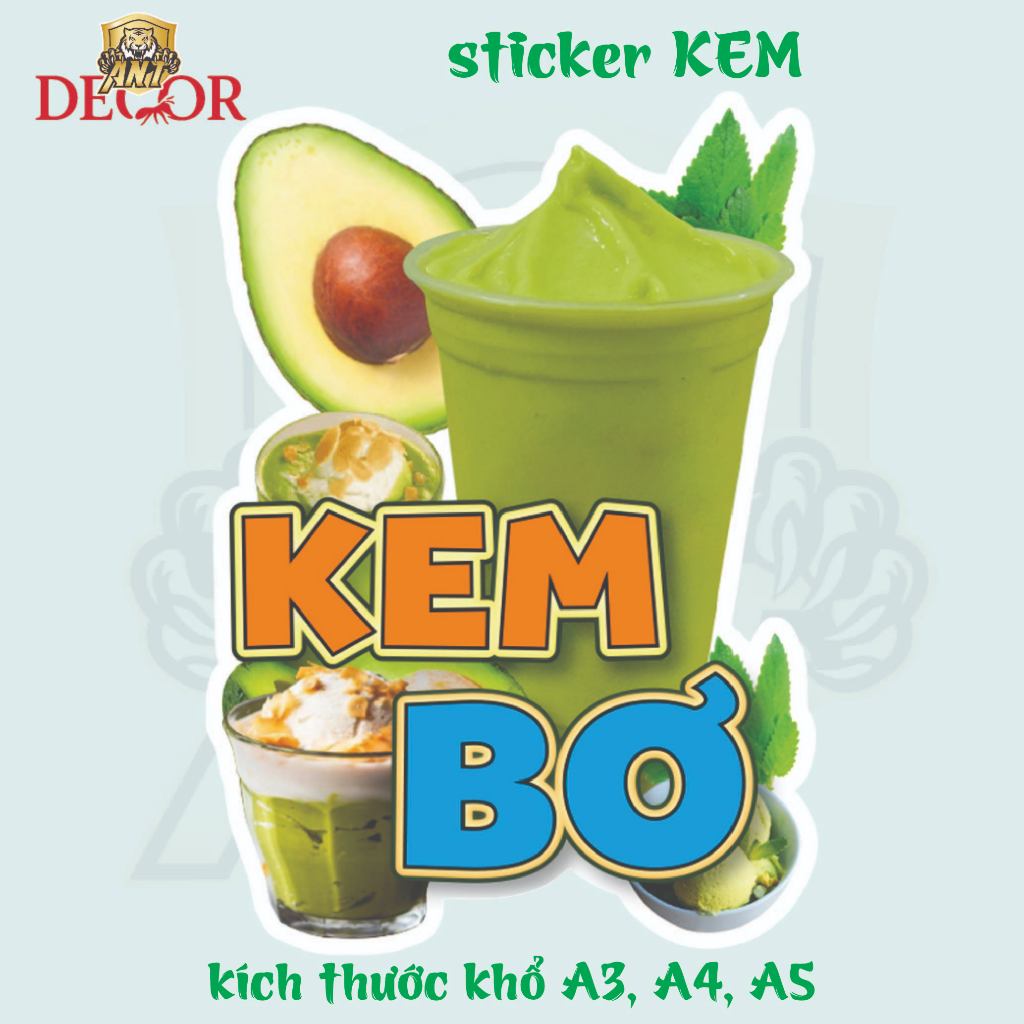 🍦 DECAL KEM BƠ - XOÀI – TEM DÁN ĐẸP, CHUYÊN NGHIỆP CHO ĐỒ ĂN VẶT MÙA HÈ 🌞