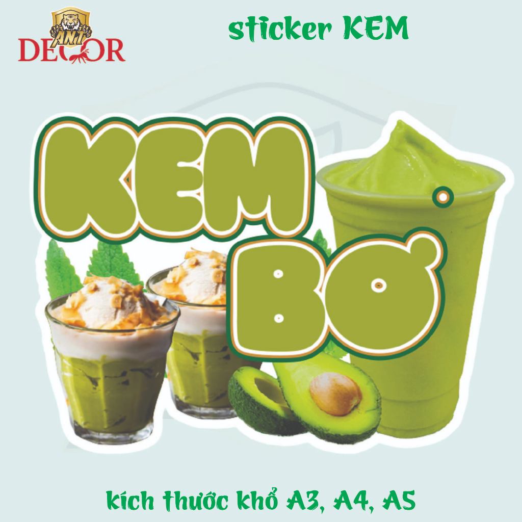 🍦 DECAL KEM BƠ - XOÀI – TEM DÁN ĐẸP, CHUYÊN NGHIỆP CHO ĐỒ ĂN VẶT MÙA HÈ 🌞