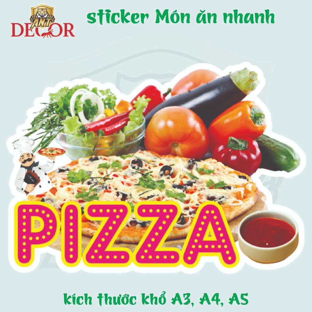 🍕 DECAL PIZZA – TEM DÁN SIÊU NGON MẮT CHO MÓN ĂN Ý HẤP DẪN 🔥