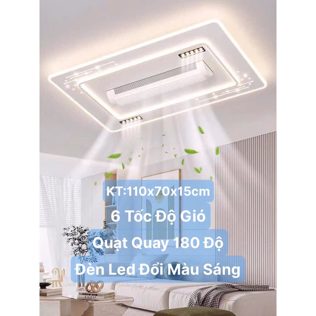 [Mẫu HOT Mới 2025]Quạt Đèn Ốp Trần,Quạt Trần Điều Hoà Không Cánh KT 110x70x15cm.Đèn Led Đổi 3 Màu Sáng,Quạt Quay 180 Độ.