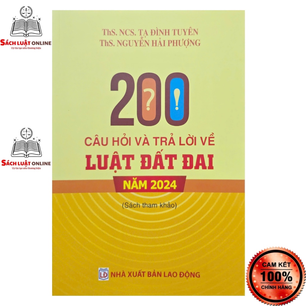 Sách - 200 câu hỏi và trả lời về luật đất đai năm 2024