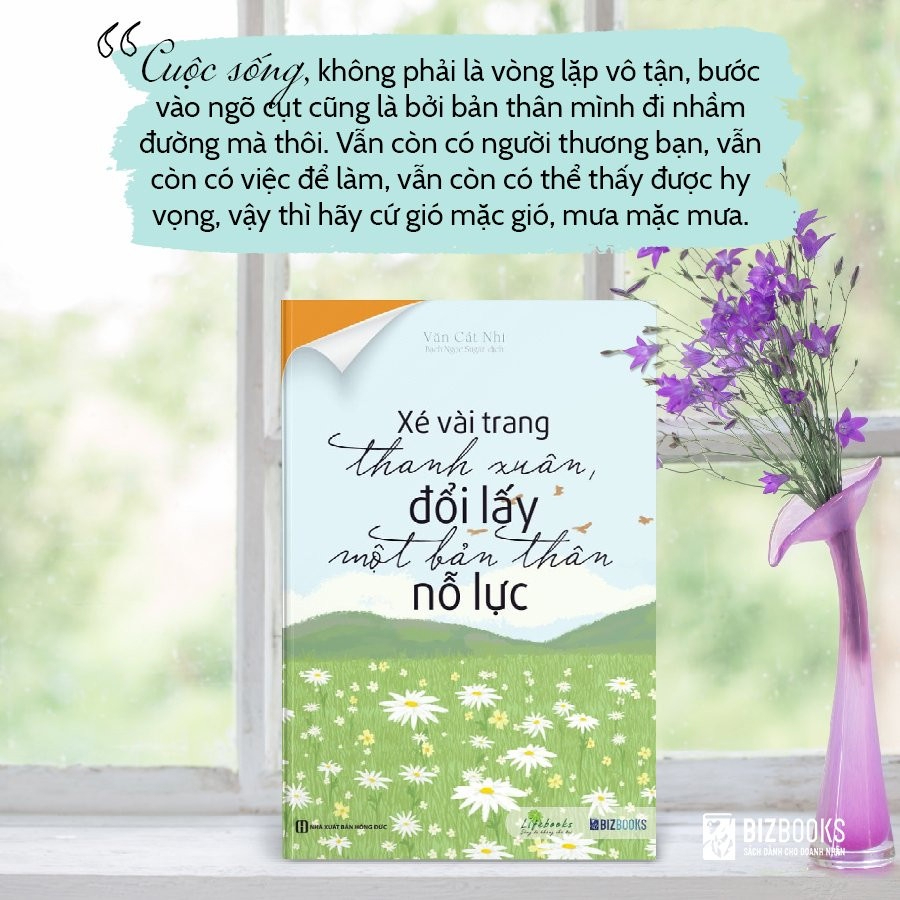 Sách - Xé Vài Trang Thanh Xuân Đổi Lấy Một Bản Thân Nỗ Lực - Phát Triển Bản Thân Vượt Mọi Thử Thách