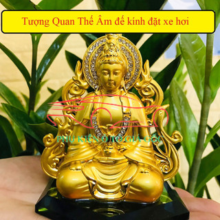 Tượng Quan Thế Âm đế kính đặt xe hơi, đặt taplo xe