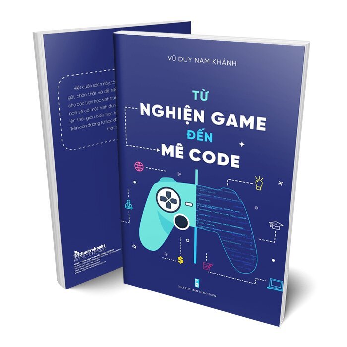 Ảnh Sách - Từ nghiện game đến mê code 2