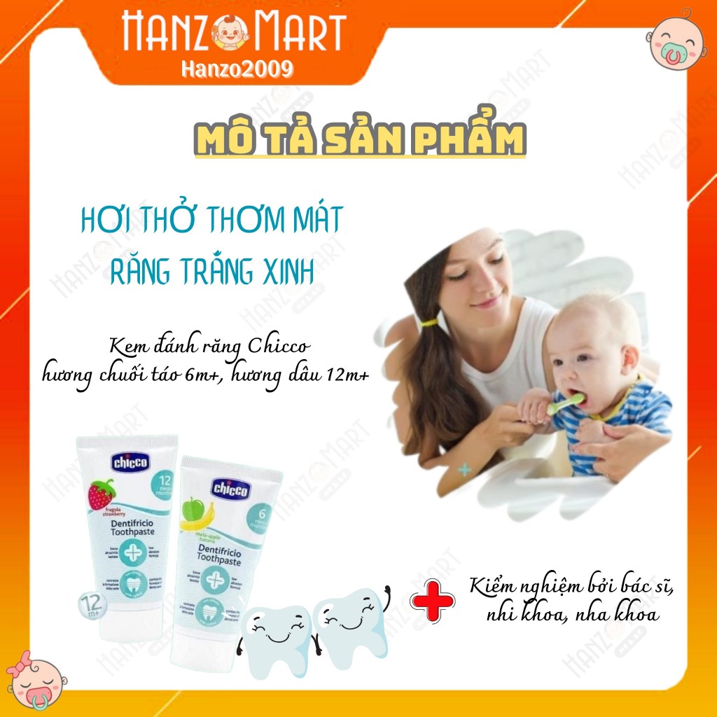 Kem đánh răng cho bé nuốt được Chicco từ 6m+ - hanzo2009