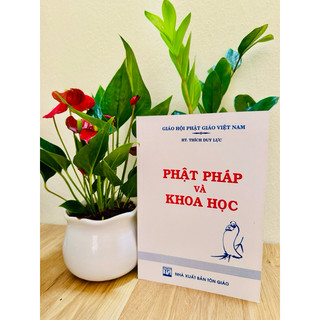 Sách - Phật Pháp Và Khoa Học - HT Thích Duy Lực