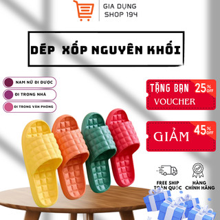 Dép Đi Trong Nhà,Văn Phòng , Nhà Nghỉ Nam Nữ, Dép Xốp Nguyên Khối Êm Chân